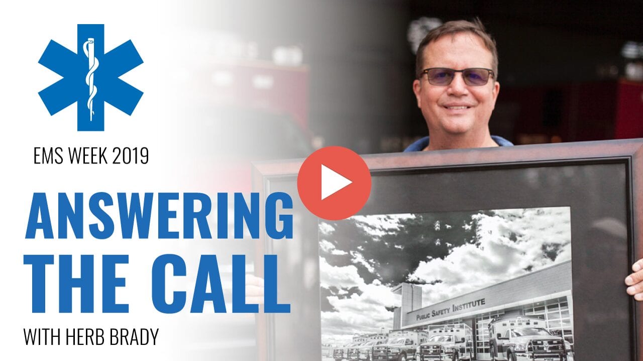 EMS Week 2019 : Answering The Call with Herb Brady